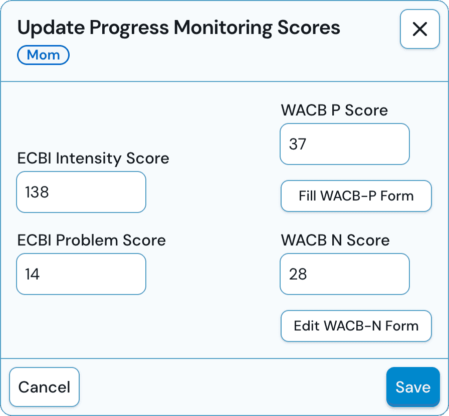 Progress monitoring score entry with ECBI, WACB, and other measure fields