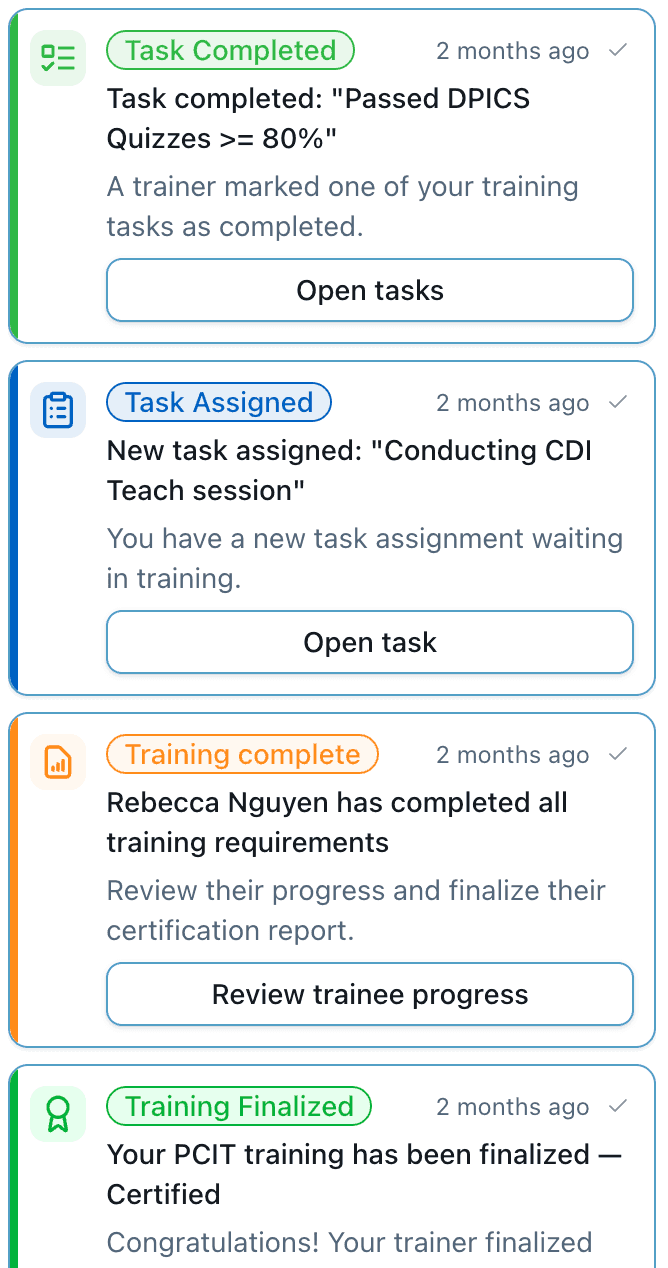 In-app notifications for completed and assigned tasks, training completion, and finalized certification
